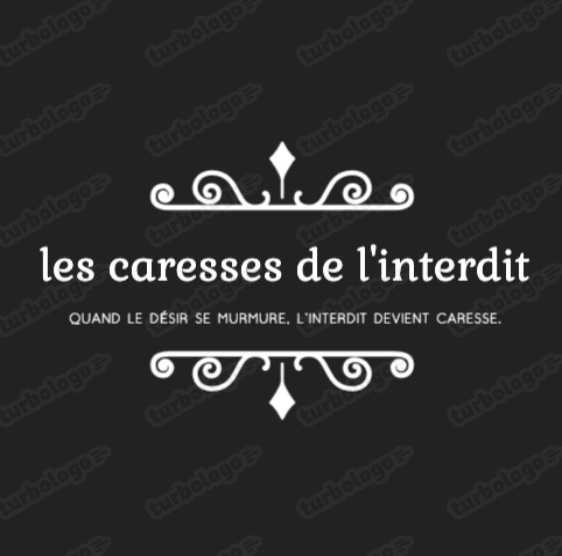 les caresses de l'interdit